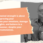 How to Improve your Mental Strength